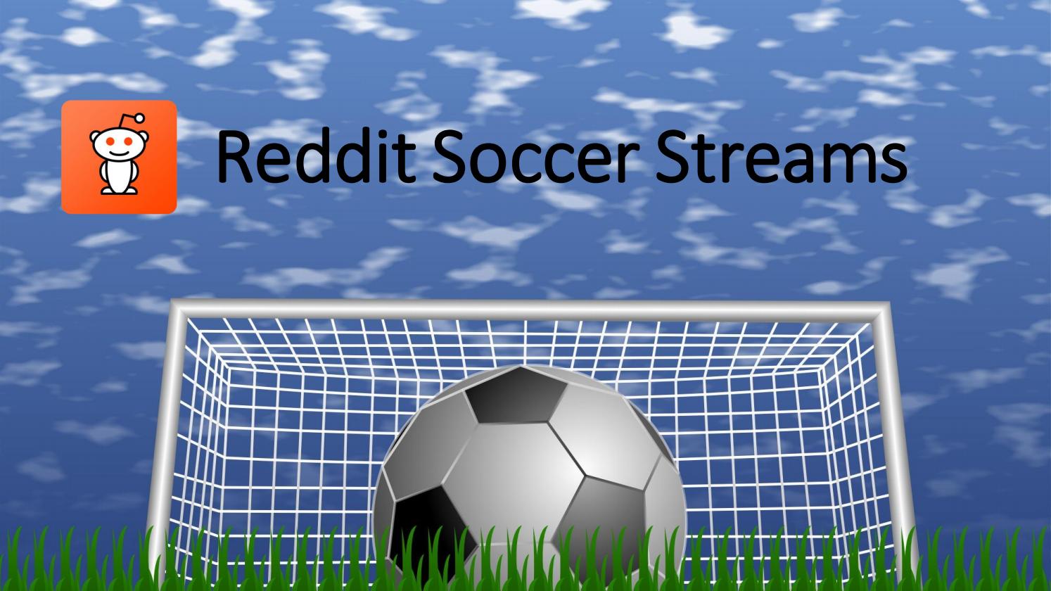 The Benefits Of Soccer Stream Reddit post thumbnail image